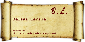 Balsai Larina névjegykártya